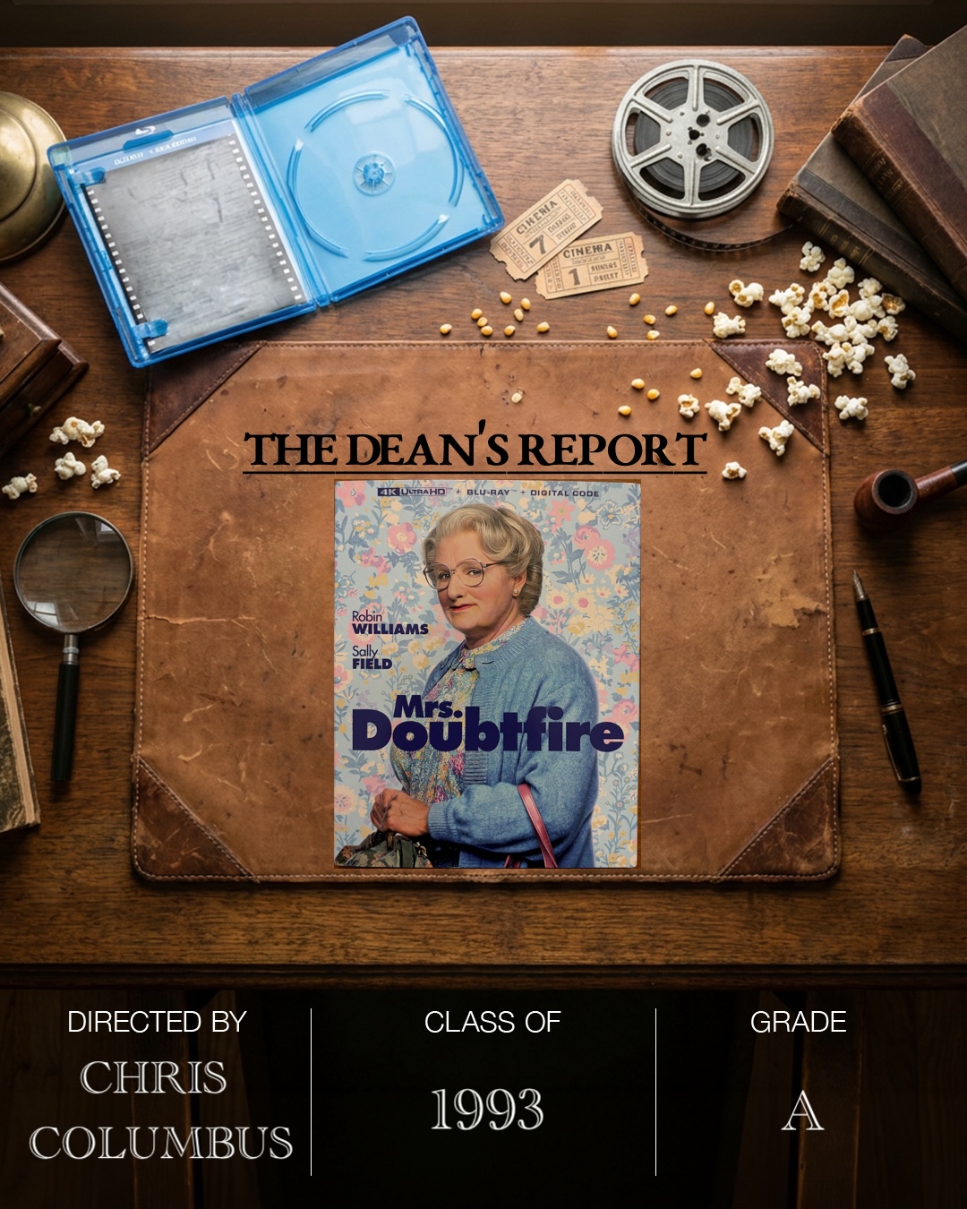 The Dean’s Report: Mrs. Doubtfire