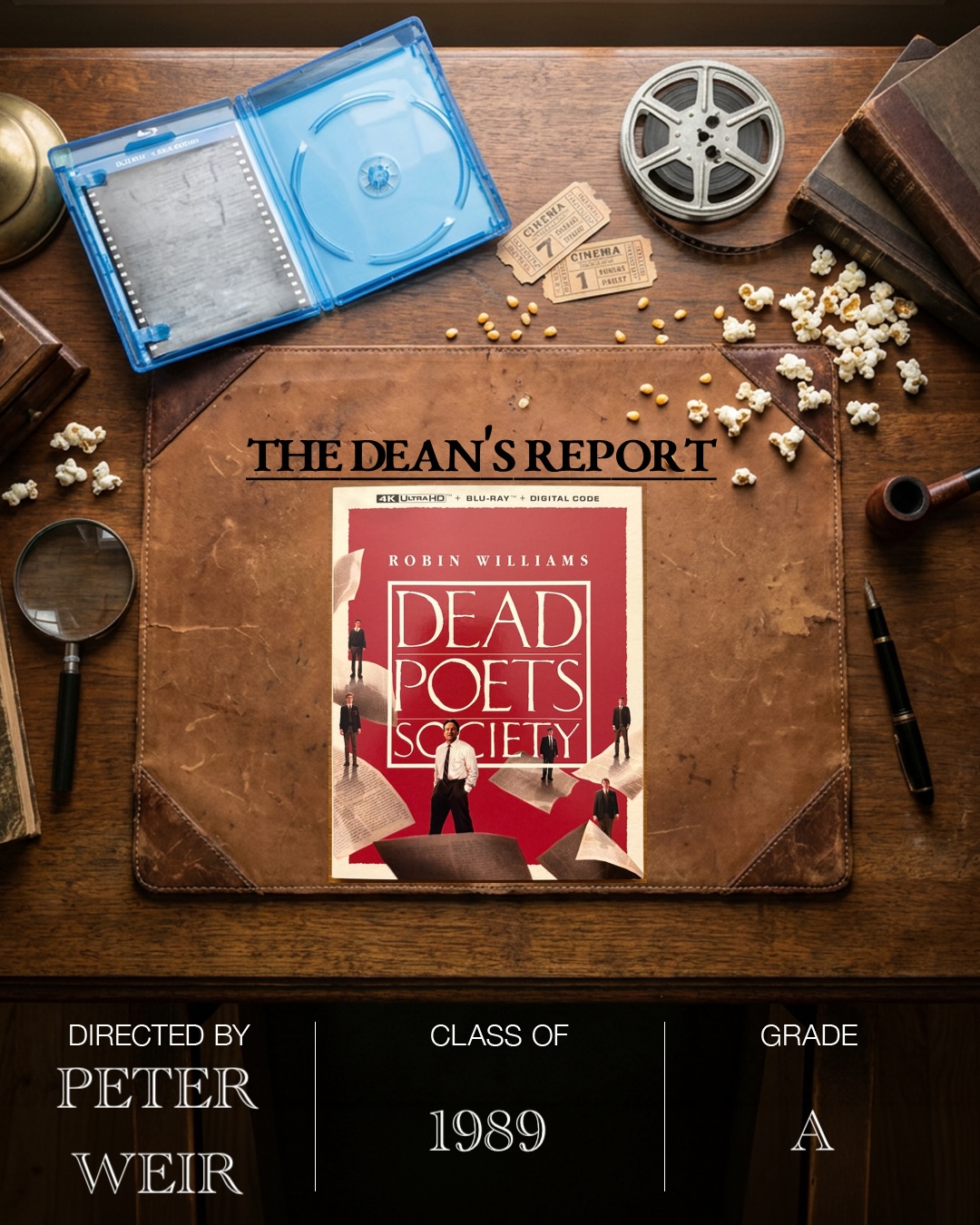 The Dean’s Report: Dead Poets Society